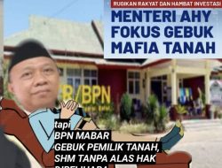 Gatot Suyanto Remehkan Hasil Operasi Intelijen Kejagung atas Praktek Mafia Tanah Keranga Labuan Bajo 