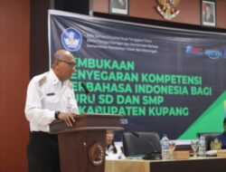 Kadis Pendidikan Kab Kupang Buka Kegiatan Penyegaran Kompetensi Berbahasa bagi Guru SD dan SMP se-Kabupaten Kupang